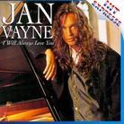 Jan Vayne - I Will Always Love You