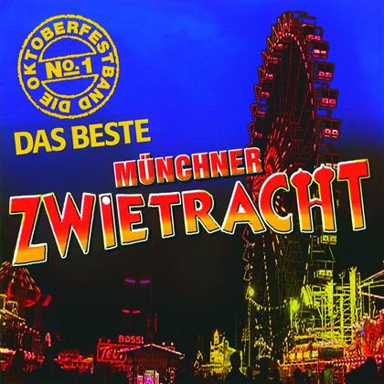 Münchner Zwietracht - Die Oktoberfestband No 1