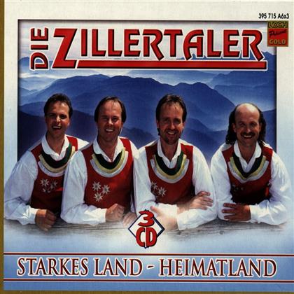Die Zillertaler - Starkes Land Heimatland