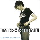 Indochine - Les Versions Longues