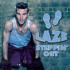 Laze - Steppin' Out