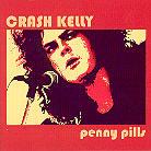 Crash Kelly - Penny Pills