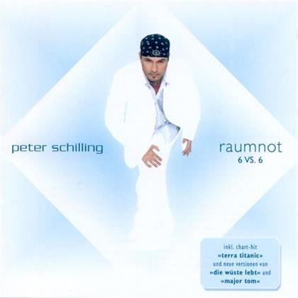 Peter Schilling - Raumnot 6 Vs 6