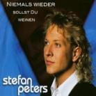 Stefan Peters - Niemals Wieder Sollst Du