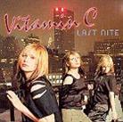 Vitamin C - Last Nite