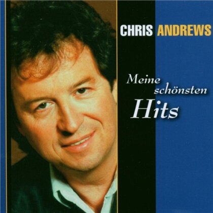 Chris Andrews - Meine Schönsten Hits (2 CD)