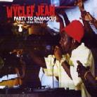 Wyclef Jean (Fugees) - Party To Damascus