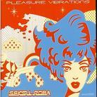 Seksu Roba - Pleasure Vibrations