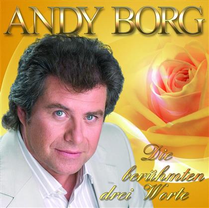 Andy Borg - Die Berühmten Drei Worte