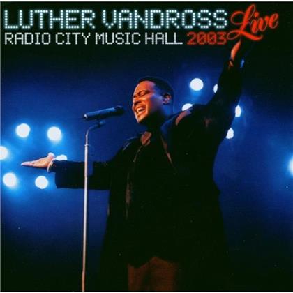 Luther Vandross - Radio City Music Hall 2003 - Live