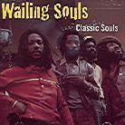Wailing Souls - Classic Souls