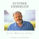 Gunther Emmerlich - In Der Mitte Des Lebens