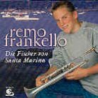Remo Frankello - Die Fischer Von Santa Maria