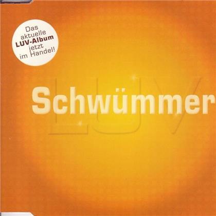Luv - Schwümmer