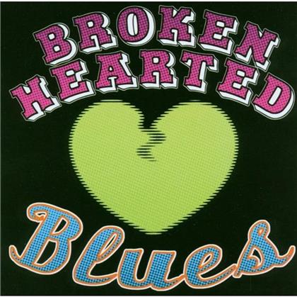 Broken Hearted Blues - Various