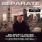 Separate - Ein Schritt Weiter/Nichts Zu