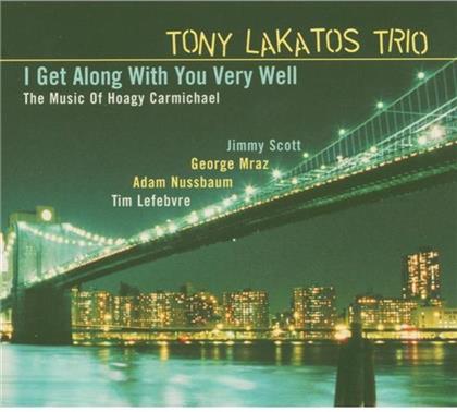 Tony Lakatos - I Get Along With You
