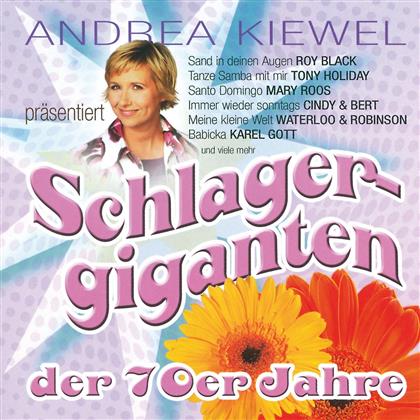 Andrea Kiewel - Präsentiert Schlagergiganten Der 70Er
