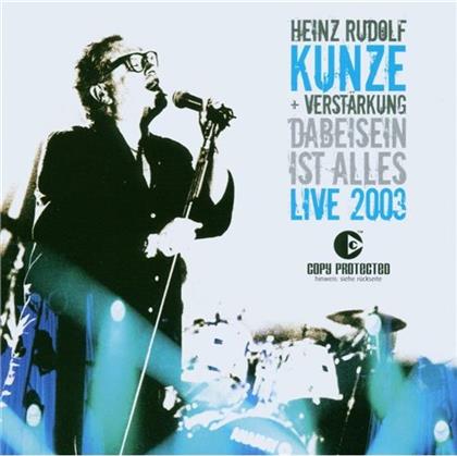 Heinz Rudolf Kunze - Dabei Sein Ist Alles-Live (2 CDs)