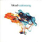 Bleach - Astronomy
