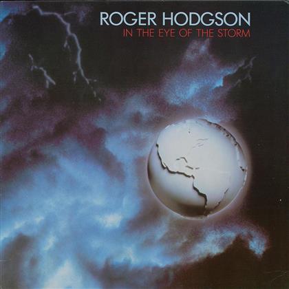 Roger Hodgson - In The Eye Of The Storm (Remastered)