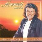Marcell Dominik - Manchmal Denk...