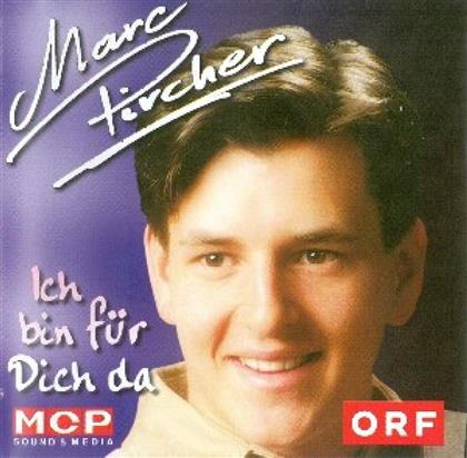Marc Pircher - Ich Bin Für Dich Da