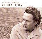 Michael Ball - A Love Story