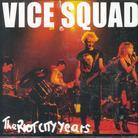 Vice Squad - Riot City Years