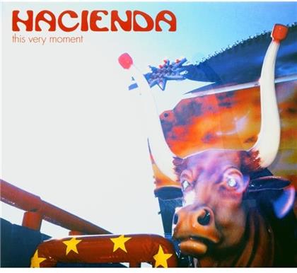 Hacienda - This Very Moment