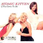 Atomic Kitten - If You Come To Me - 2 Track