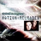 Endanger - Motion:Reloaded