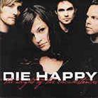 Die Happy - Weight Of The Circumstances