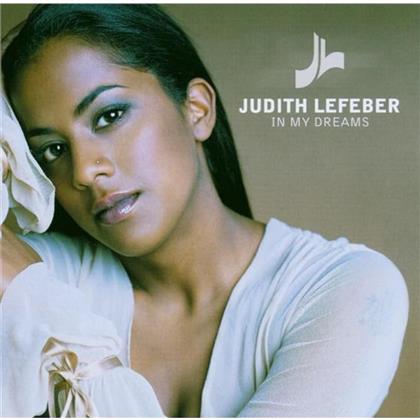 Judith Lefeber - In My Dreams