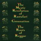 The Mystic Revelation Of Rastafari - Roots Of Reggae