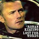 Ronan Keating - Lost For Words