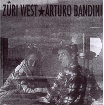 Züri West - Arturo Bandini - Remastered 2017