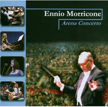 Ennio Morricone (1928-2020) & Ennio Morricone (1928-2020) - Arena Concerto