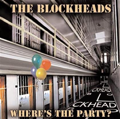 Blockheads - Where's The Party