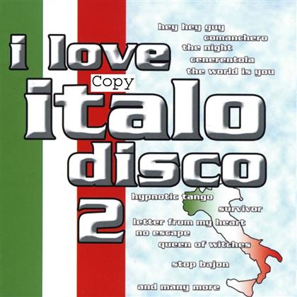 I Love Italo Disco - Vol. 2