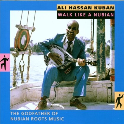 Ali Hassan Kuban - Walk Like Nubian
