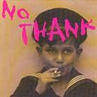 No Thanks - The '70S Punk Rebellion - Various (4 CDs)