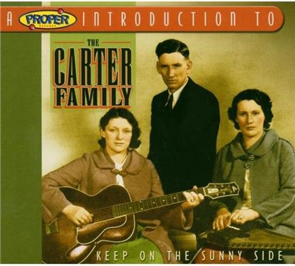 The Carter Family - Keep On The Sunny Side