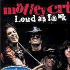 Mötley Crüe - Loud As Fuck - Deluxe Sound & Vision