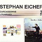 Stephan Eicher - Carcassone/Louanges (2 CDs)