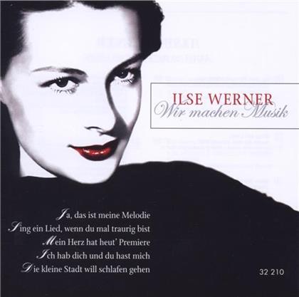 Ilse Werner - Wir Machen Musik