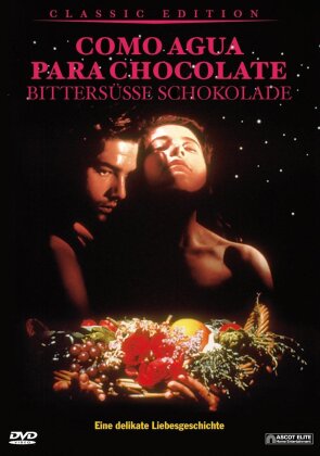 Bittersüsse Schokolade - Como agua para chocolate (1992) (Classic Edition)