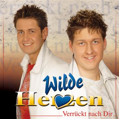 Wilde Herzen - Verrückt Nach Dir