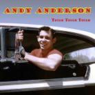 Andy Anderson - Tough Tough Tough