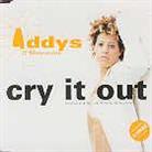 Addys D'mercedes - Cry It Out